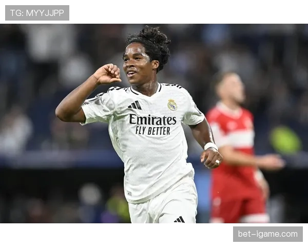 恩德里克皇马持续闪耀，巅峰突破在即？